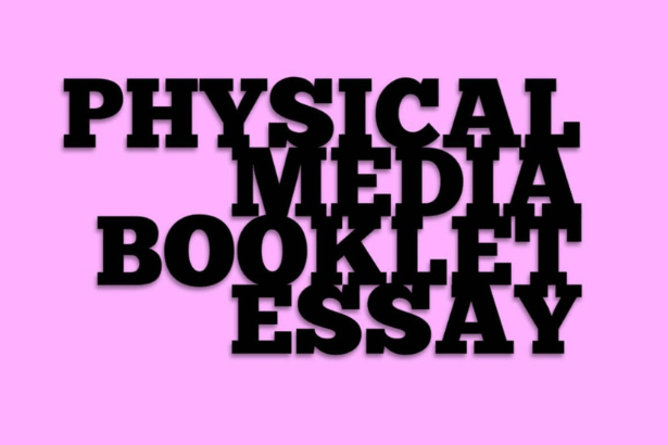 Physical Media Booklet Essay